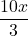 \dfrac{10x}{3}