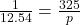 \frac{1}{12.54}=\frac{325}{p}