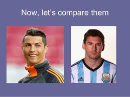 ronaldo and messi with face portraits with title 'now, let's compar them'