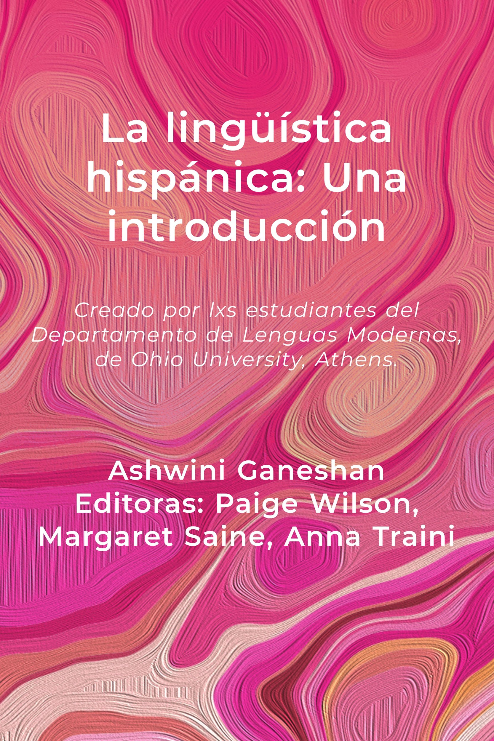 Book cover of La linguistica hispanica: una introduccion
